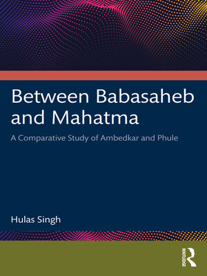 cover image of Between Babasaheb and Mahatma